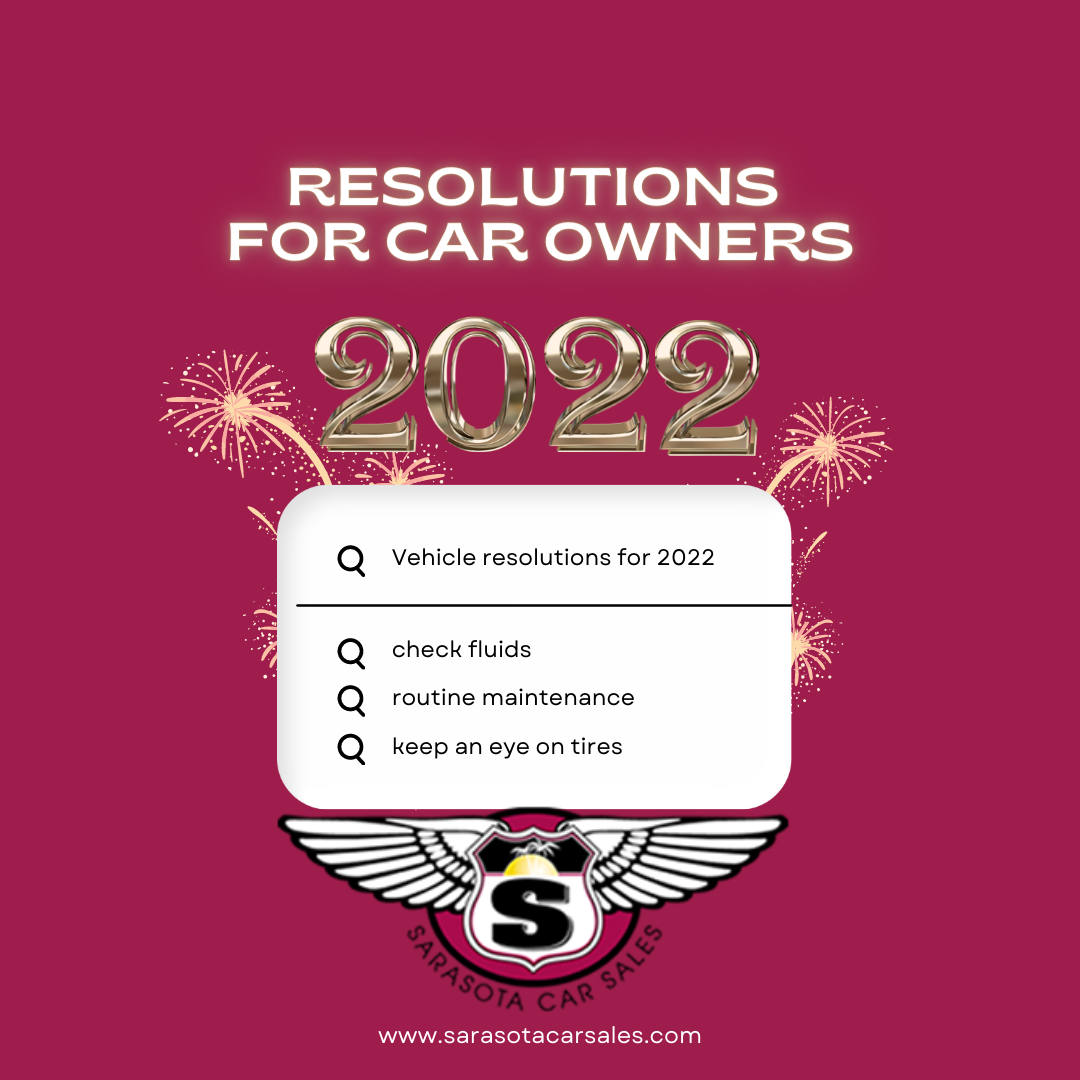 2022 Resolutions for Car Owners